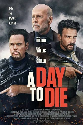 DAY TO DIE, A