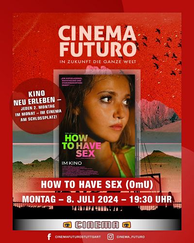 Cinema Futuro #34: HOW TO HAVE SEX (OmU)