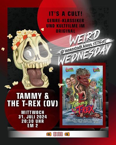 WEIRD WEDNESDAY: TAMMY & THE T-REX (OV)